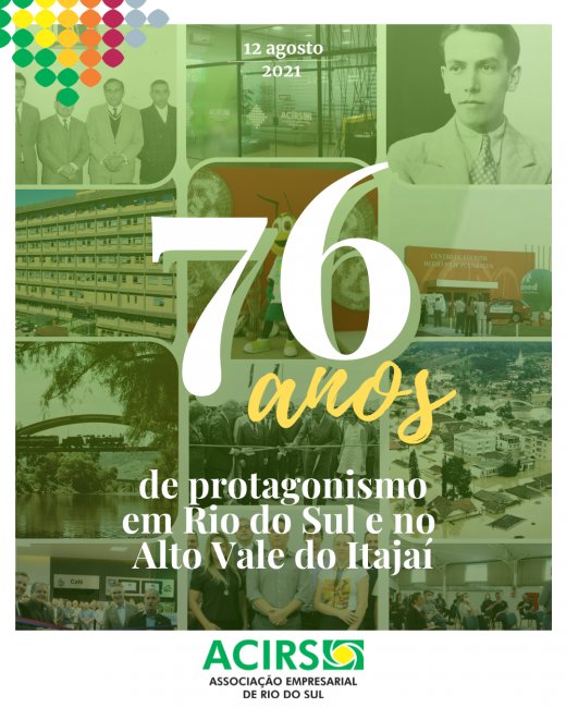 O protagonismo da ACIRS no desenvolvimento de Rio do Sul e do Alto Vale do Itajaí