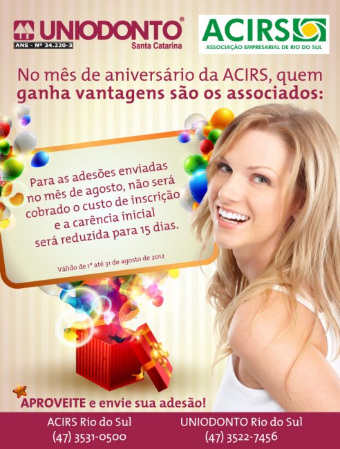 Uniodonto prepara promoção para o mês de aniversário da ACIRS