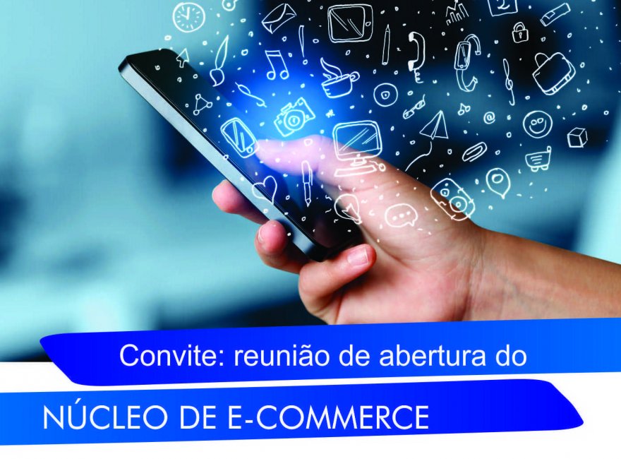ACIRS terá núcleo de E-commerce