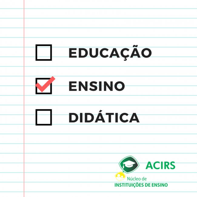 Núcleo de Instituições de Ensino da ACIRS define ações para o 2º semestre de 2018