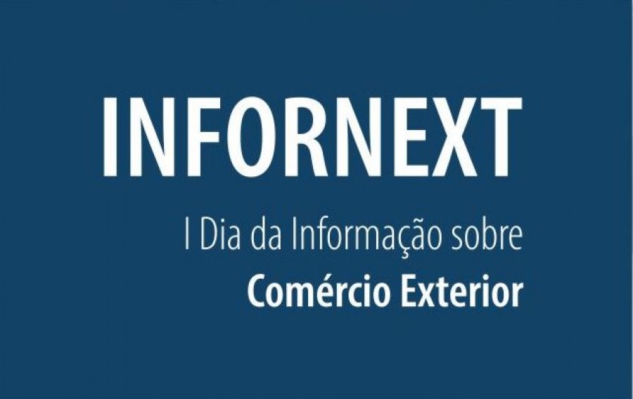 INFORNEXT – Inscrições gratuitas para o I Dia da Informação sobre Comércio Exterior