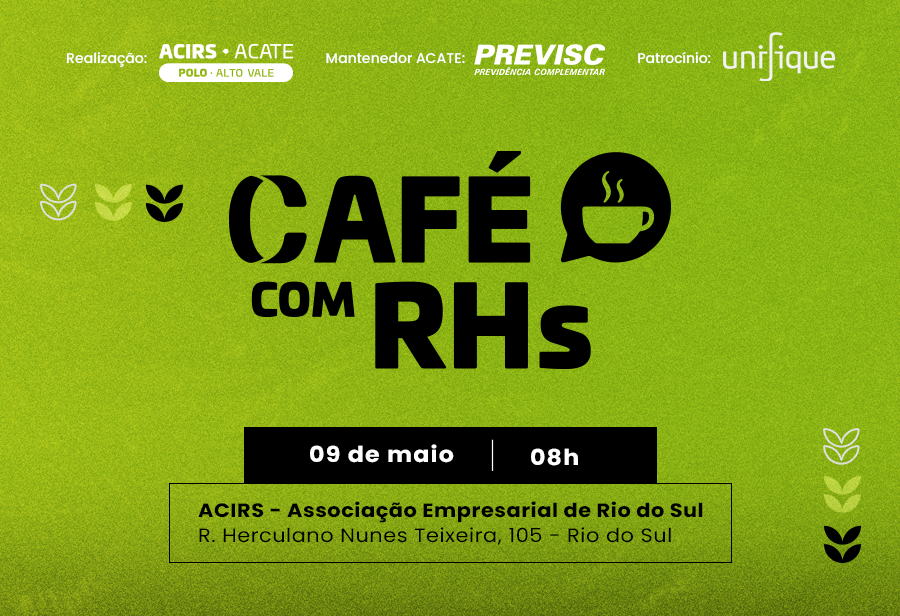 Café com RHs: NIAVI promove encontro gratuito para profissionais de Recursos Humanos em Rio do Sul
