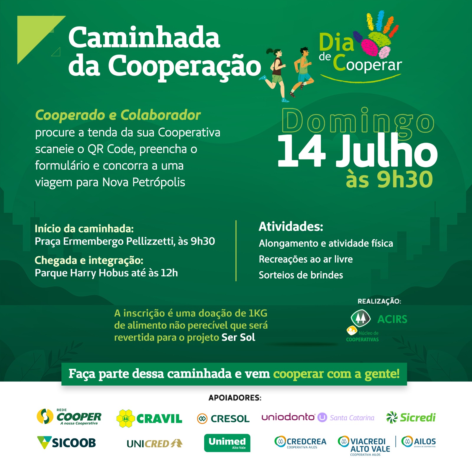 Participe da Caminhada da Cooperação em Rio do Sul