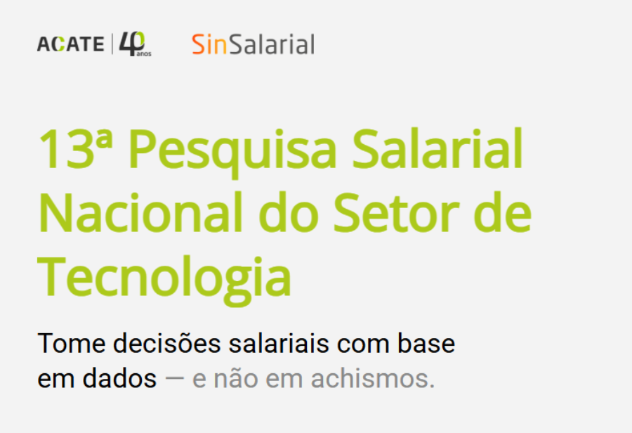 Imagem destaque na postagem Menos achismo, mais estratégia: participe da pesquisa salarial do setor tech
