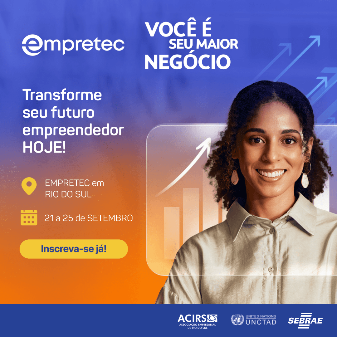 Imagem destaque na postagem Estão abertas as inscrições para nova turma do Empretec em Rio do Sul